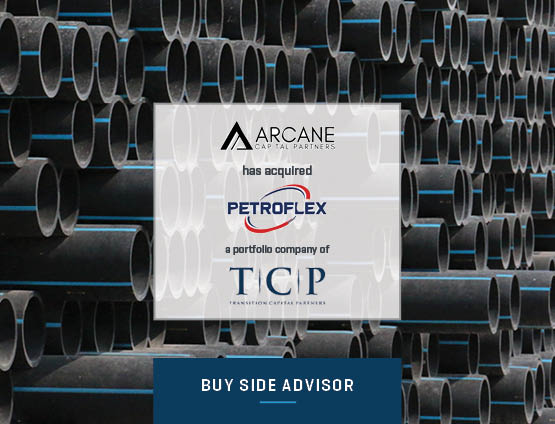 stout served as the exclusive buy-side financial advisor to Arcane on acquisition of Petroflex