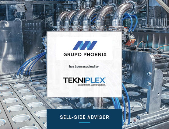 exclusive financial advisors to Grupo Phoenix, Ltd. on its sale to Tekni-Plex, Inc., a portfolio company of Genstar Capital. 