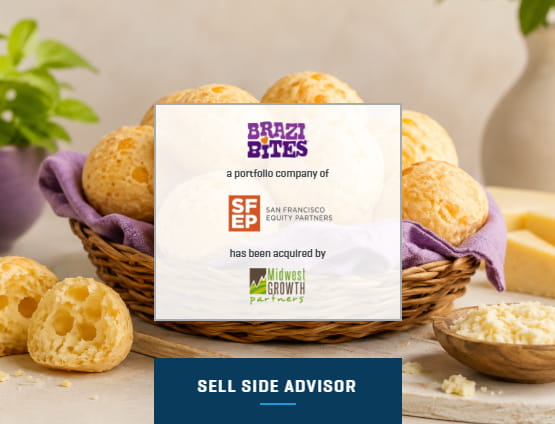 Stout served as exclusive financial advisor to Brazi Bites in connection with its sale to Midwest Growth Partners.