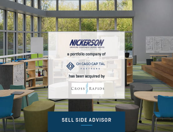 Stout Advises Chicago Capital Partners on Growth Recapitalization of Nickerson