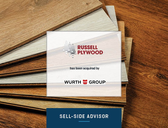 Stout Advises Russell Plywood on its sale to Würth Baer Supply Company