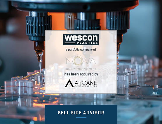 Stout served as the exclusive financial advisor to Wescon Plastics in connection with its sale to Arcane Capital Partners