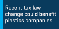 recent tax law change benefit plastics companies