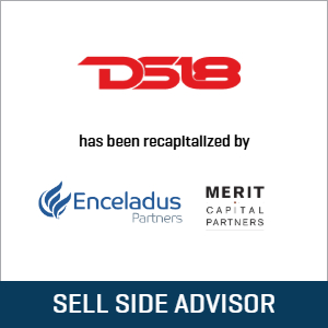 Stout advised DS18 on its recapitalization by Enceladus Partners and Merit Capital Partners