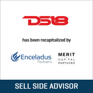 Stout advised DS18 on its recapitalization by Enceladus Partners and Merit Capital Partners