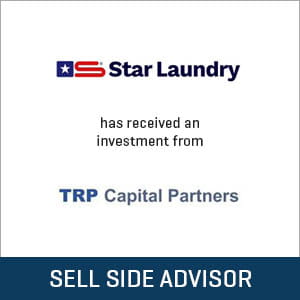 Stout Advises Star Laundry on Its Investment From TRP Capital Partners