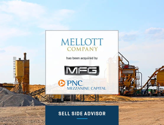 Mellott Has Been Acquired by MFG and PNC